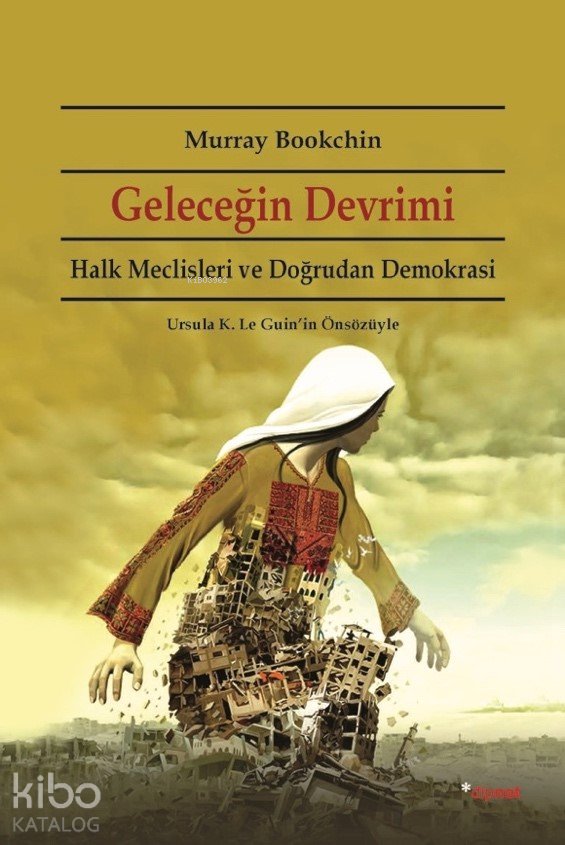 Geleceğin Devrimi - Murray Bookchin