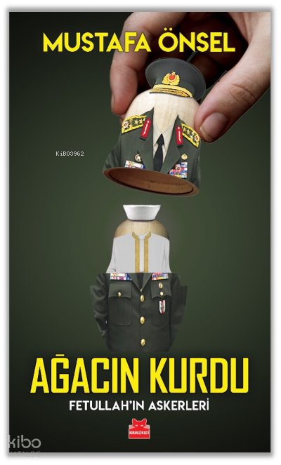 Ağacın Kurdu - Mustafa Önsel