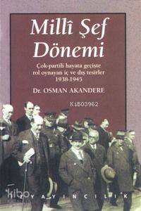 Milli Şef Dönemi