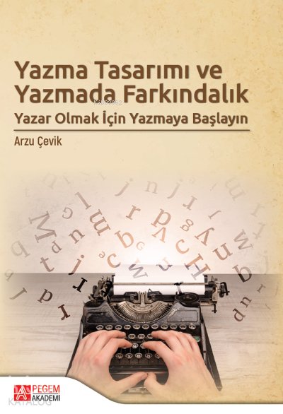 Yazma Tasarımı ve Yazmada Farkındalık - Arzu Çevik