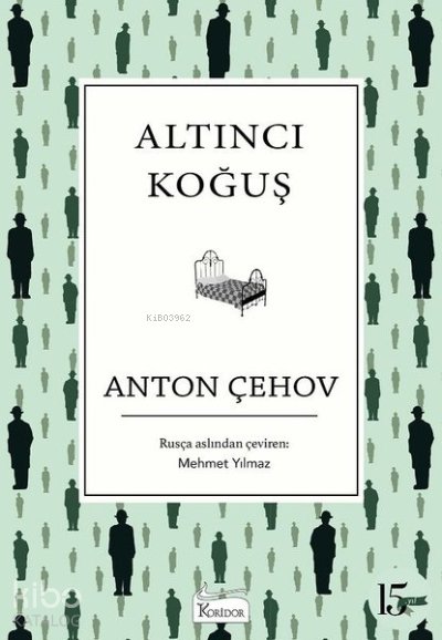 Altıncı Koğuş - Bez Ciltli - Anton Çehov