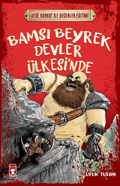 Bamsı Beyrek Devler Ülkesi'nde - Dede Korkut İle Değerler Eğitimi