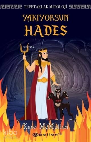 Yakıyorsun Hades - Tepetaklak Mitoloji - Kate Mcmullan