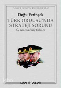 Türk Ordusu´nda Strateji Sorunu - Doğu Perinçek