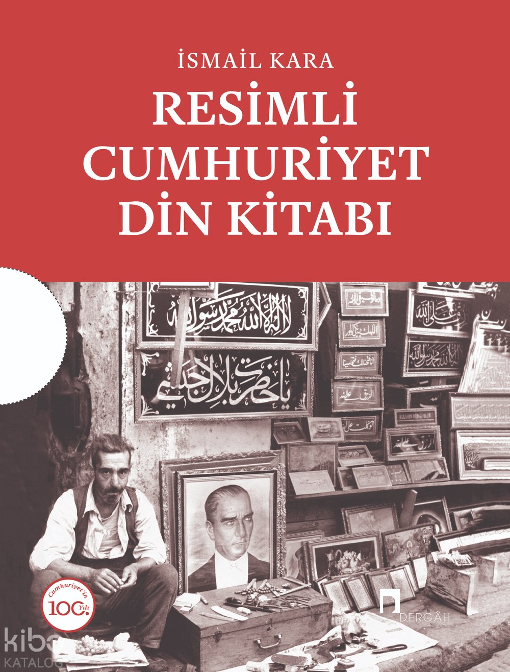 Resimli Cumhuriyet Din Kitabı (Kutulu) - İsmail Kara