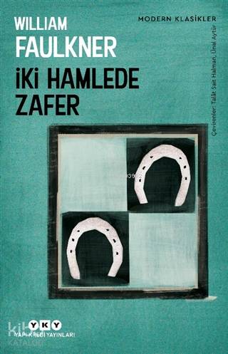 İki Hamlede Zafer - William Faulkner