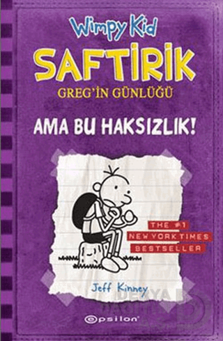 SAFTİRİK GREGİN GÜNLÜĞÜ 5-AMA BU HAKSIZ