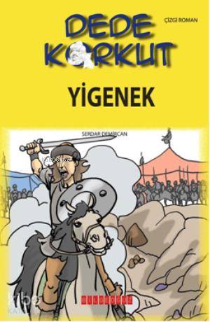 Dede Korkut - Yigenek