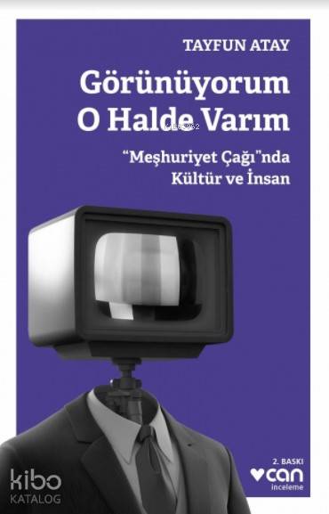 Görünüyorum O Halde Varım - Tayfun Atay