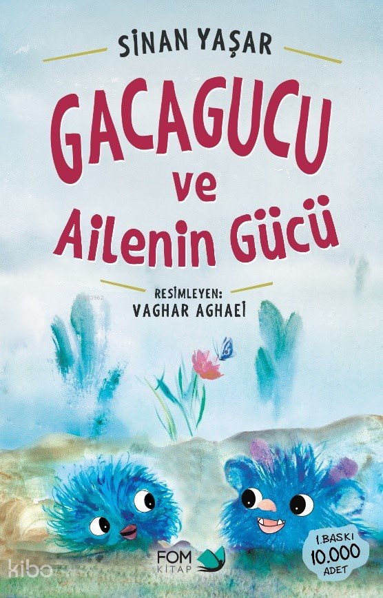 Gacagucu ve Ailenin Gücü - Sinan Yaşar