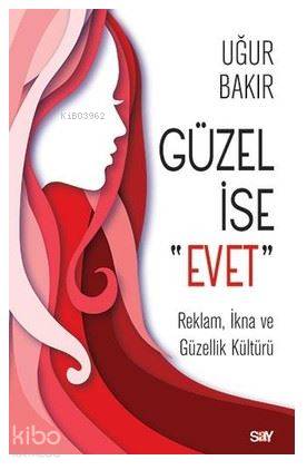 Güzel İse Evet