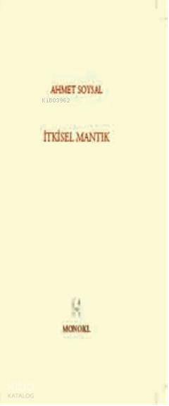 İtkisel Mantık - Ahmet Soysal
