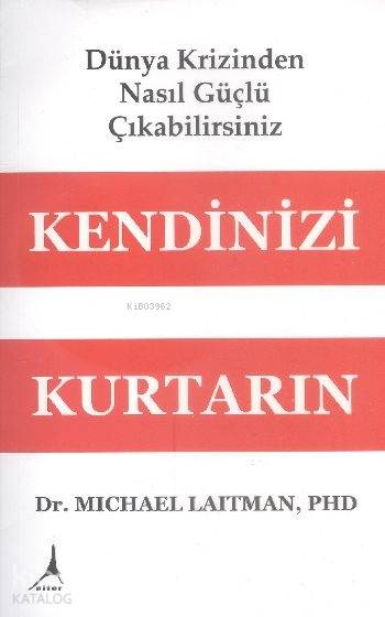 Kendinizi Kurtarın - Michael Laitman