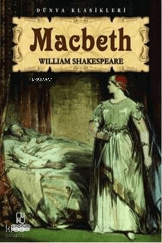Macbeth - William Shakespeare