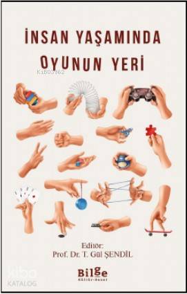 İnsan Yaşamında Oyunun Yeri