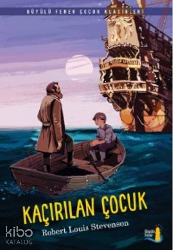 Kaçırılan Çocuk - Robert Louis Stevenson