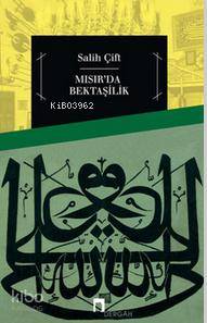 Mısır'da Bektaşilik - Salih Çift