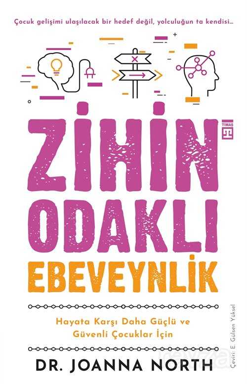 Zihin Odaklı Ebeveynlik - Joanna North