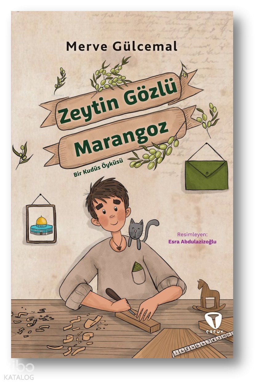 Zeytin Gözlü Marangoz - Merve Gülcemal