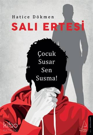 Salı Ertesi - Hatice Dökmen