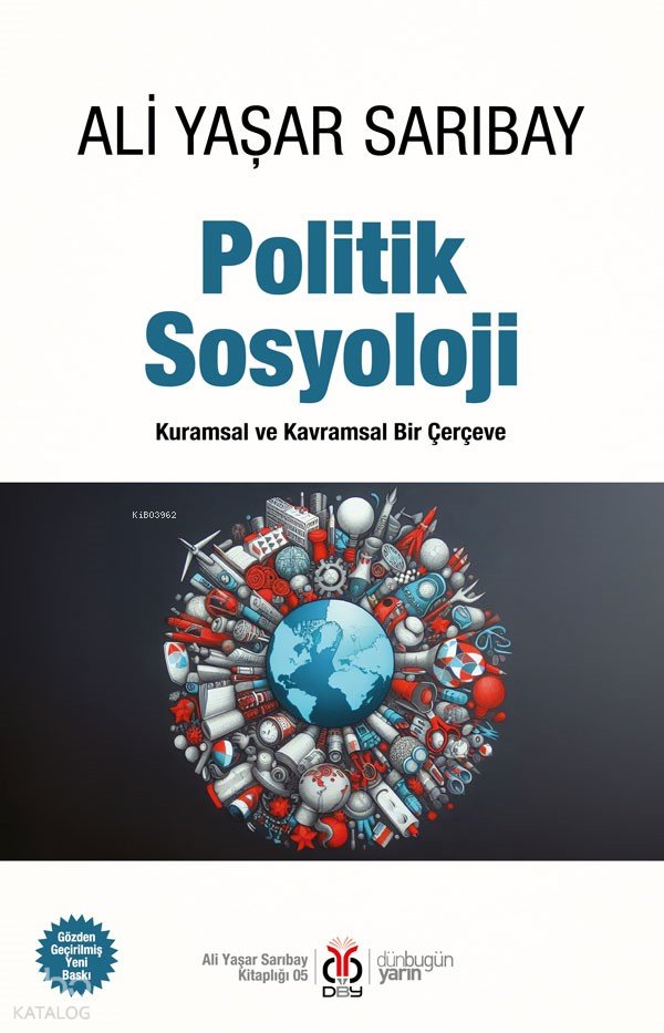 Politik Sosyoloji - Ali Yaşar Sarıbay