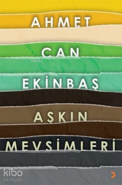 Aşkın Mevsimleri - Ahmet Can Ekinbaş
