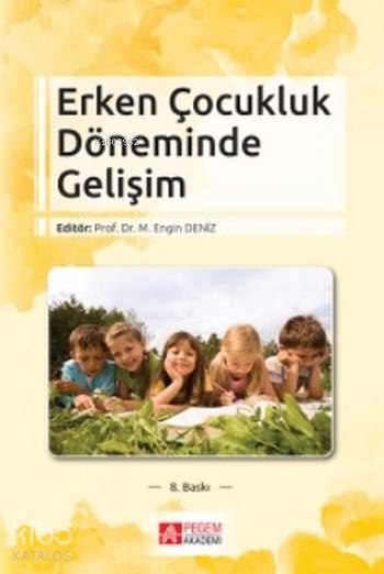 Erken Çocukluk Döneminde Gelişim - Kolektif