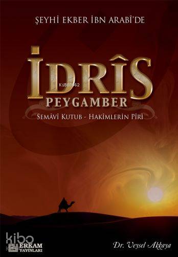İdris Peygamber - Veysel Akkaya