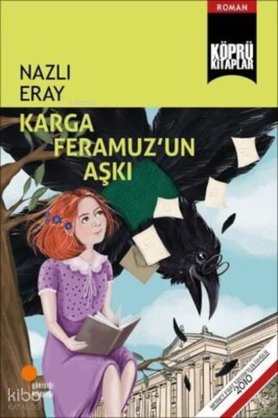 Karga Feramuz'un Aşkı - Nazlı Eray