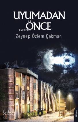 Uyumadan Önce