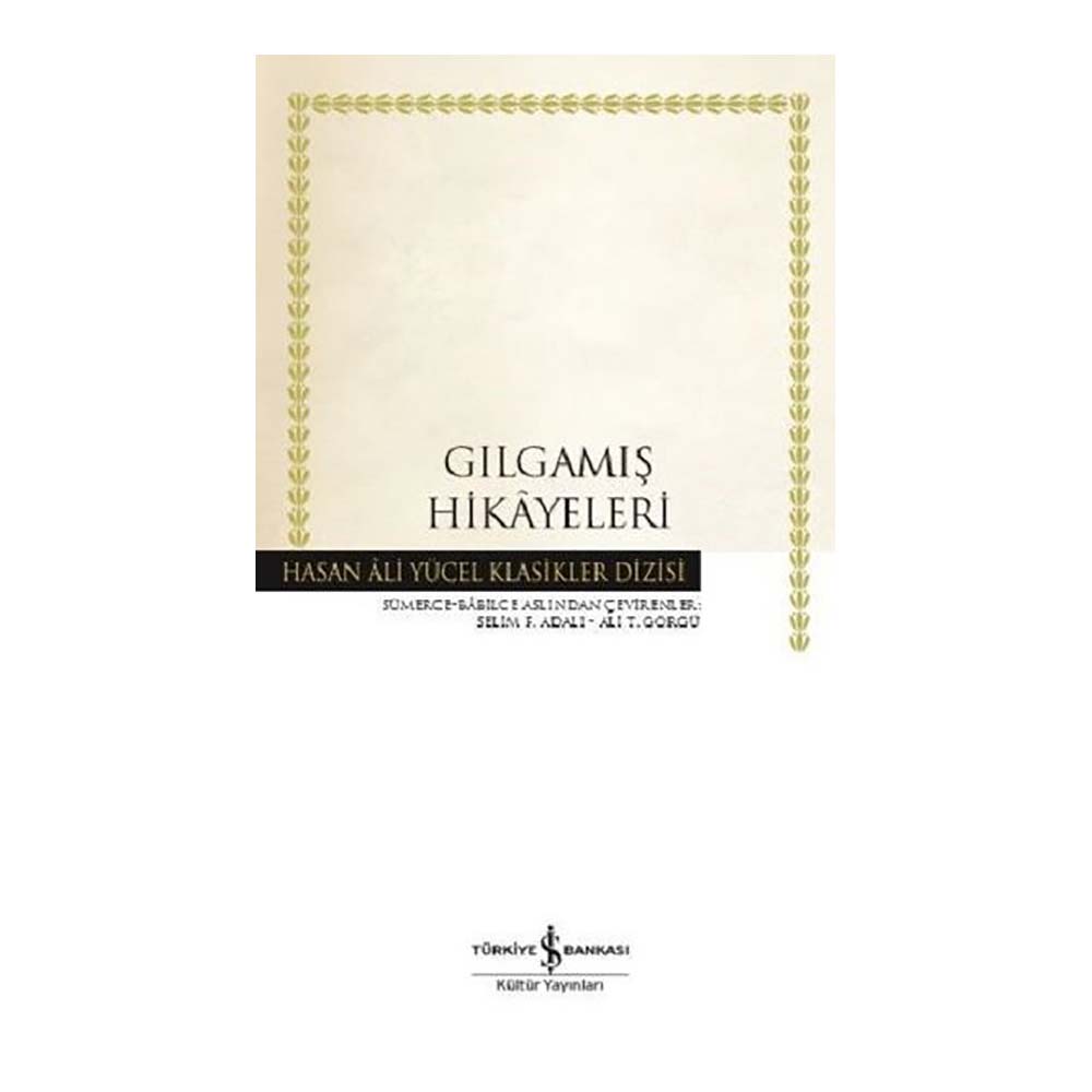GILGAMIŞ HİKAYELERİ