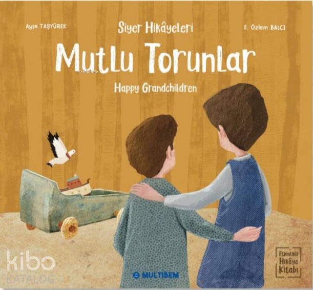 Mutlu Torunlar - Happy Grandchildren (Etkinlikli Hikaye Kitabı) - Ayşe Taşyürek
