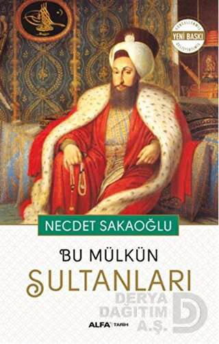 BU MÜLKÜN SULTANLARI - (KARTON KAPAK)