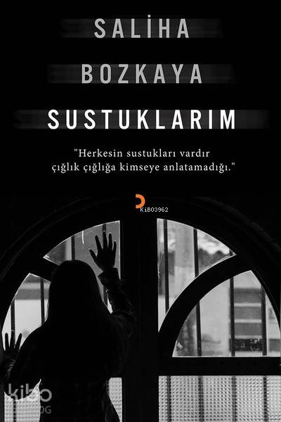 Sustuklarım