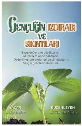 Gençliğin Izdırabı ve Sıkıntıları