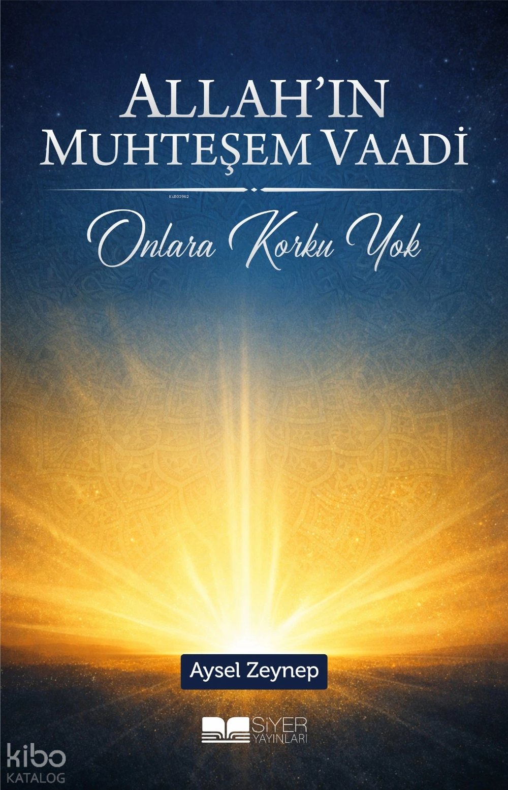 Allah'ın Muhteşem Vaadi