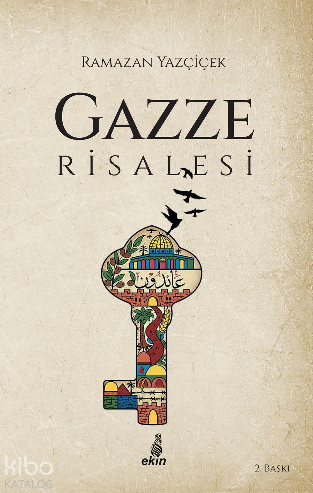 Gazze Risalesi - Ramazan Yazçiçek