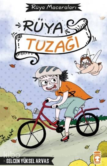 RÜYA TUZAĞI