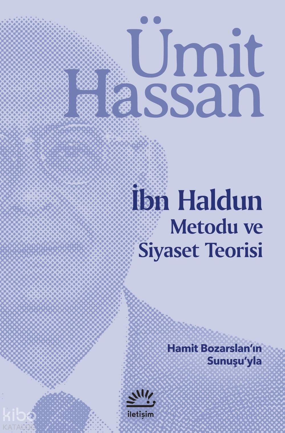 İbn Haldun - Ümit Hassan