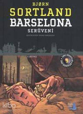 Barselona Serüveni - Bjorn Sortland