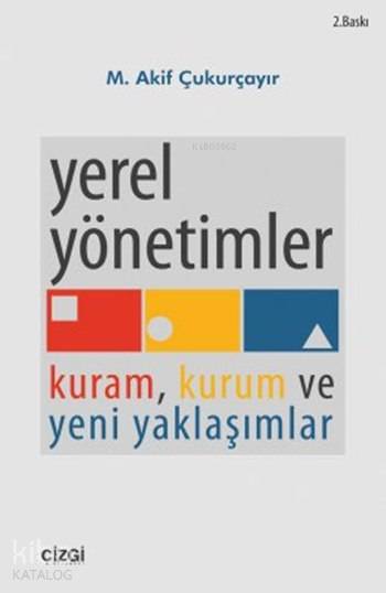 Yerel Yönetimler - M. Akif Çukurçayır
