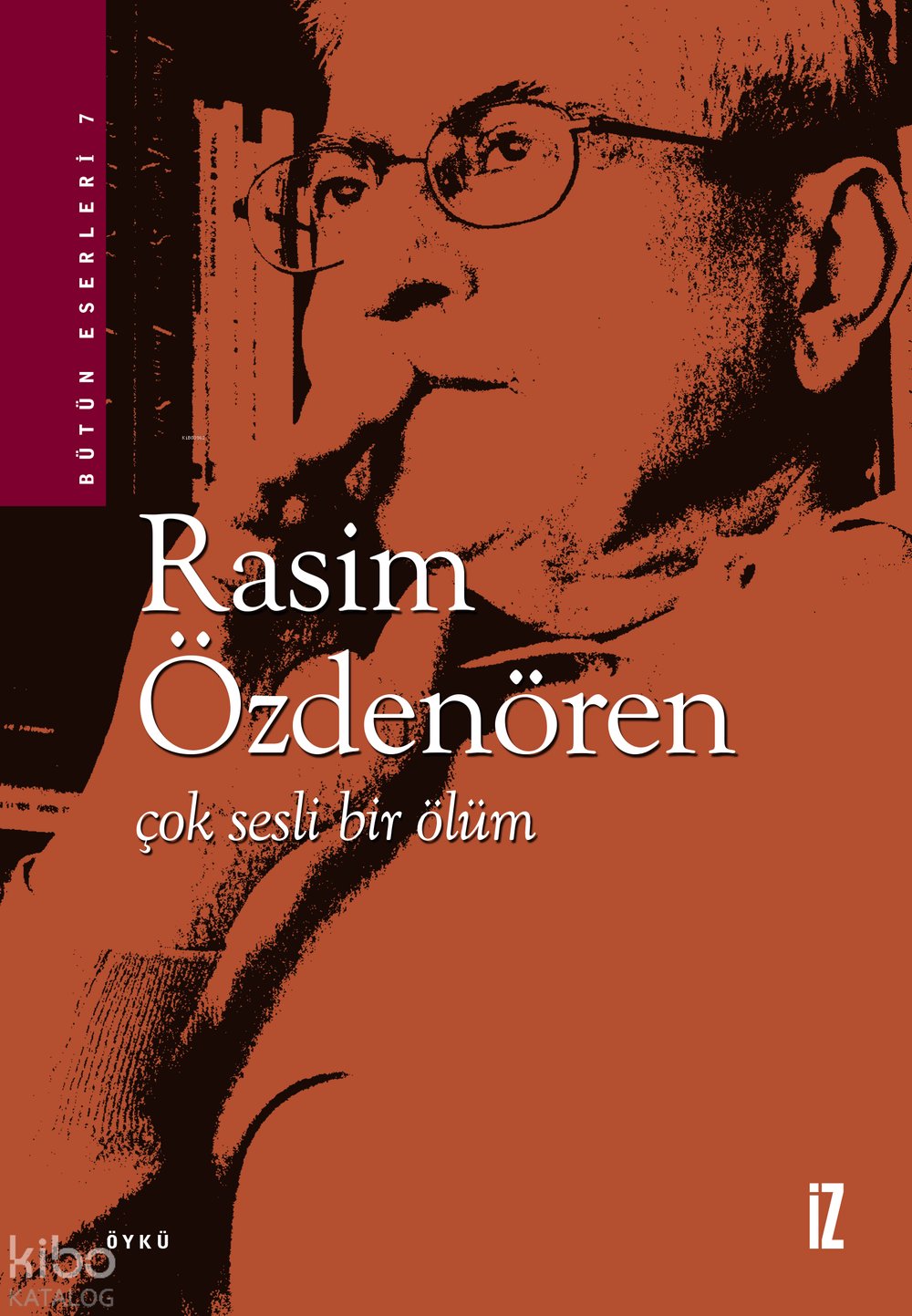 Çok Sesli Bir Ölüm - Rasim Özdenören