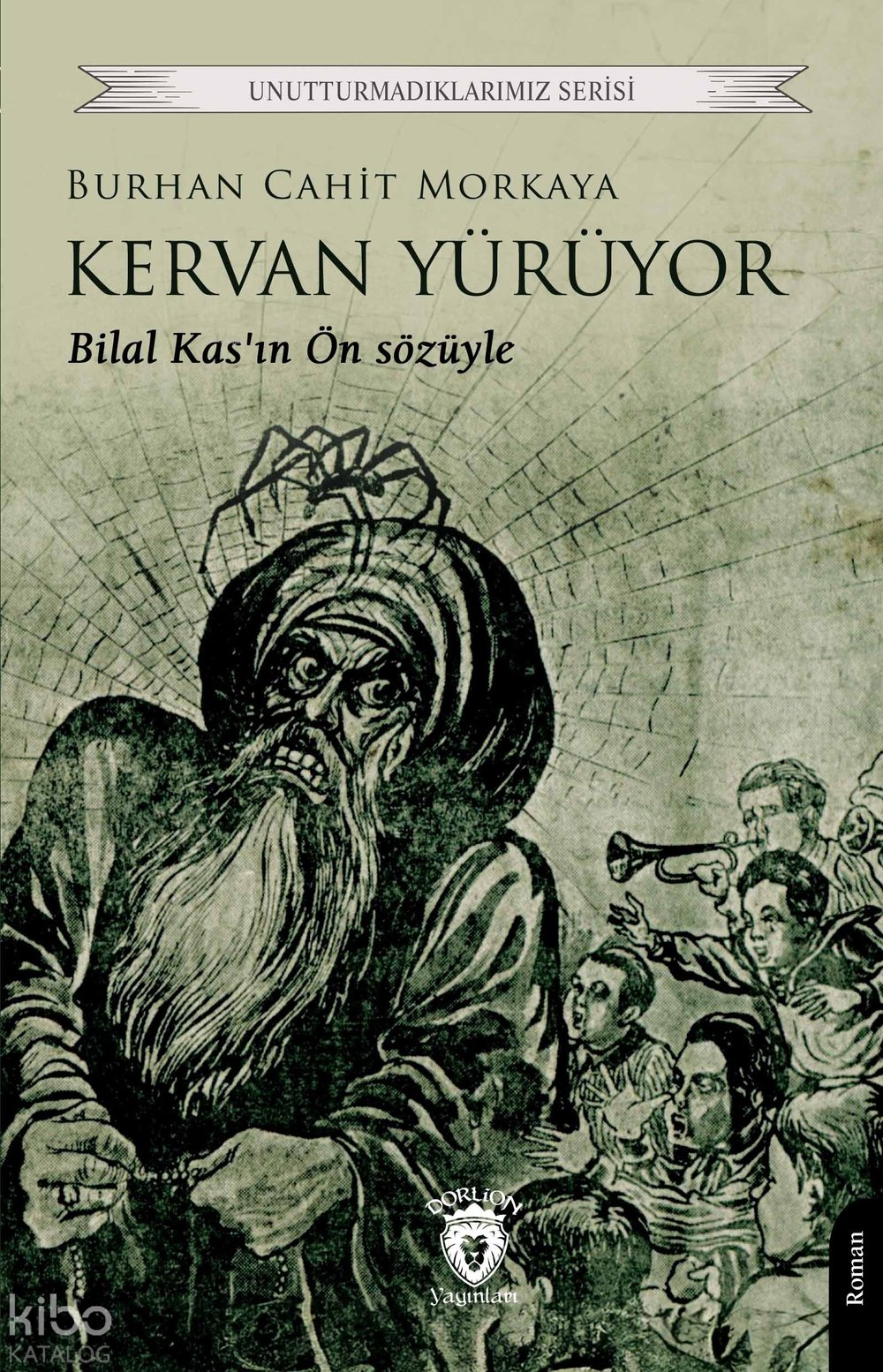 Kervan Yürüyor - Burhan Cahit Morkaya