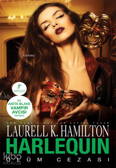 Harlequin Ölüm Cezası - Laurell K. Hamilton