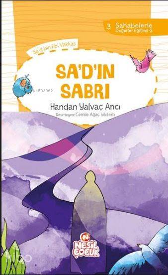 Sa`d`ın Sabrı - Handan Yalvaç Arıcı