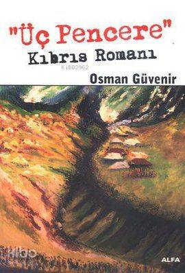 Üç Pencere