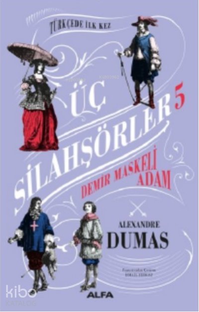 Üç Silahşörler 5 Ciltli - Alexandre Dumas