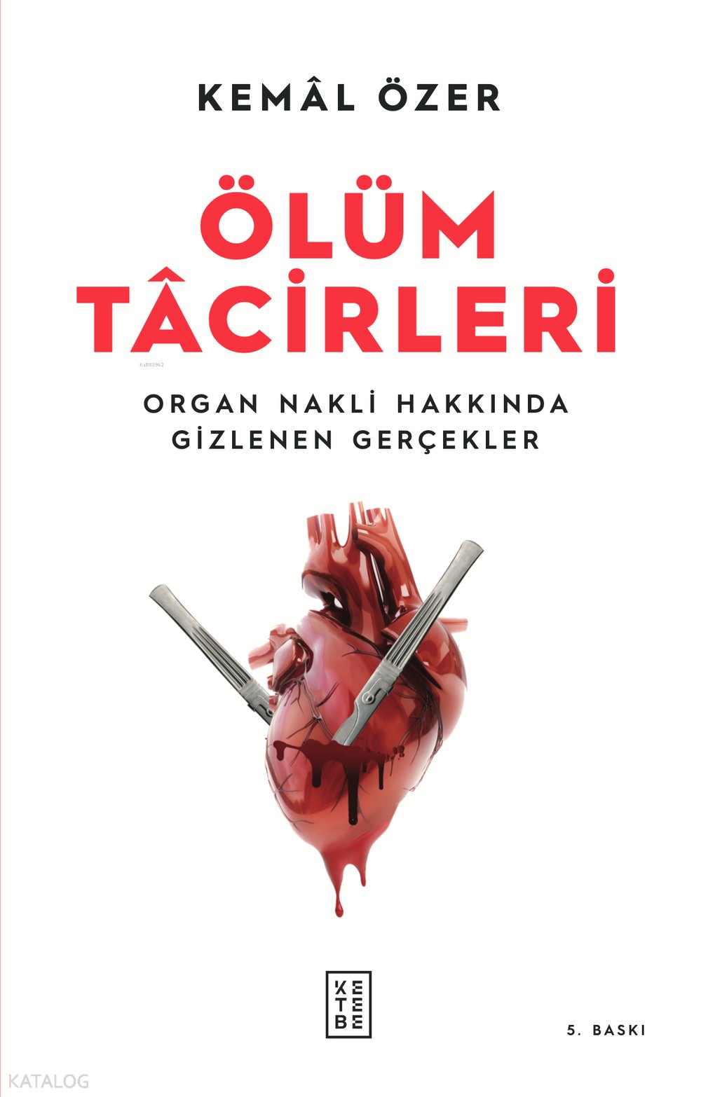 Ölüm Tacirleri - Kemal Özer