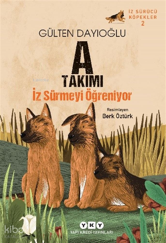 İZ SÜRÜCÜ KÖPEKLER - 2 (A TAKIMI)