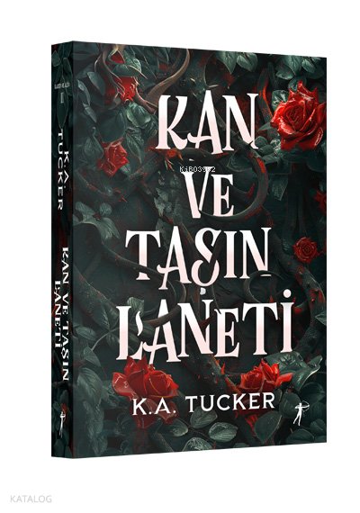 Kan ve Taşın Laneti - K. A. Tucker